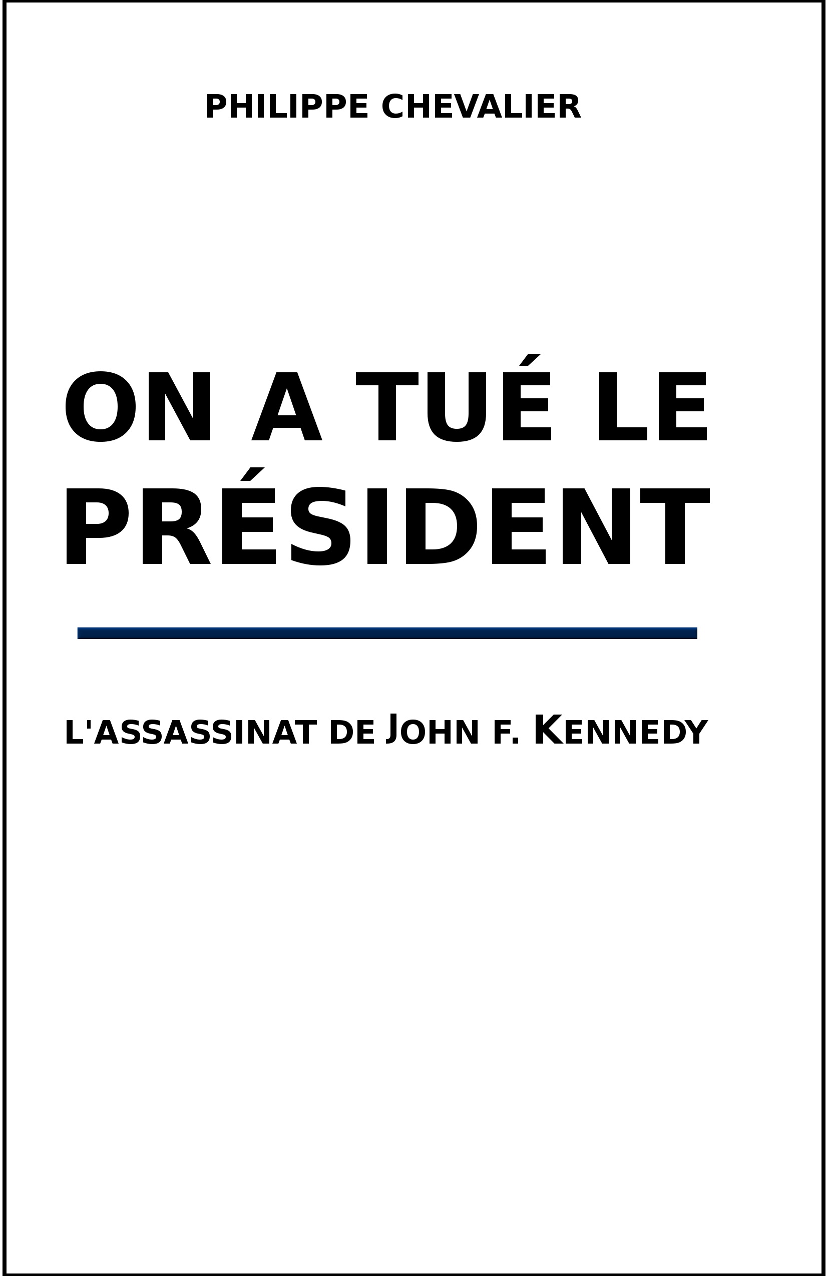 On a tué le Président